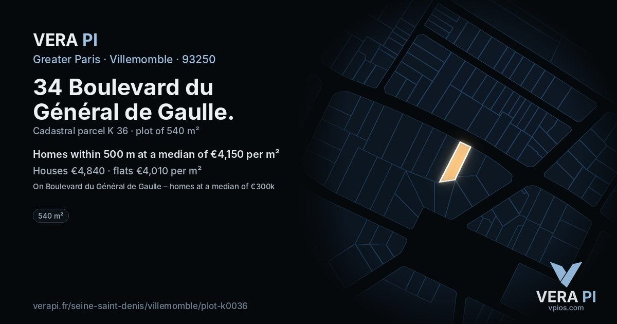 34 Boulevard du Général de Gaulle, Villemomble at night – the plot lit, the parcels around coloured by the prices near them