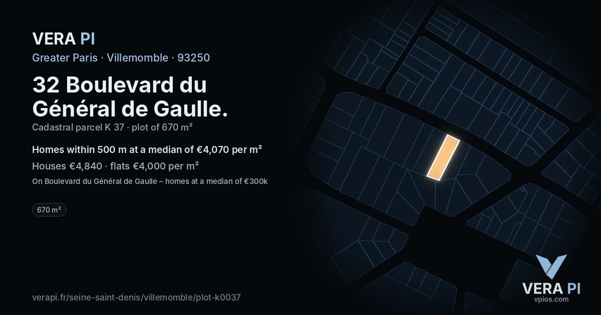 32 Boulevard du Général de Gaulle, Villemomble at night – the plot lit, the parcels around coloured by the prices near them