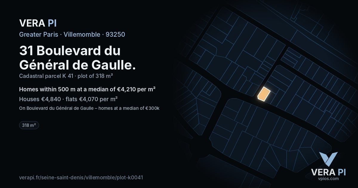 31 Boulevard du Général de Gaulle, Villemomble at night – the plot lit, the parcels around coloured by the prices near them