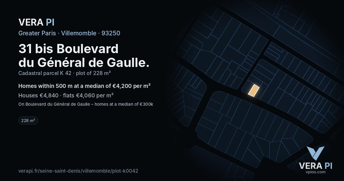 31 bis Boulevard du Général de Gaulle, Villemomble at night – the plot lit, the parcels around coloured by the prices near them
