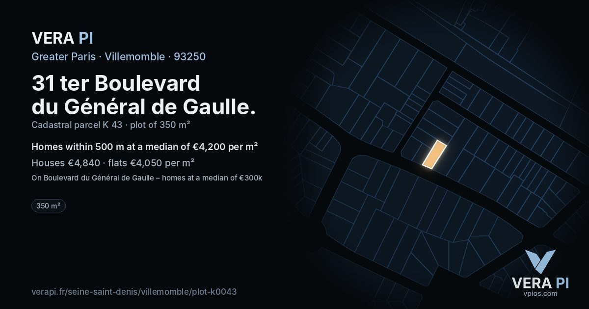 31 ter Boulevard du Général de Gaulle, Villemomble at night – the plot lit, the parcels around coloured by the prices near them