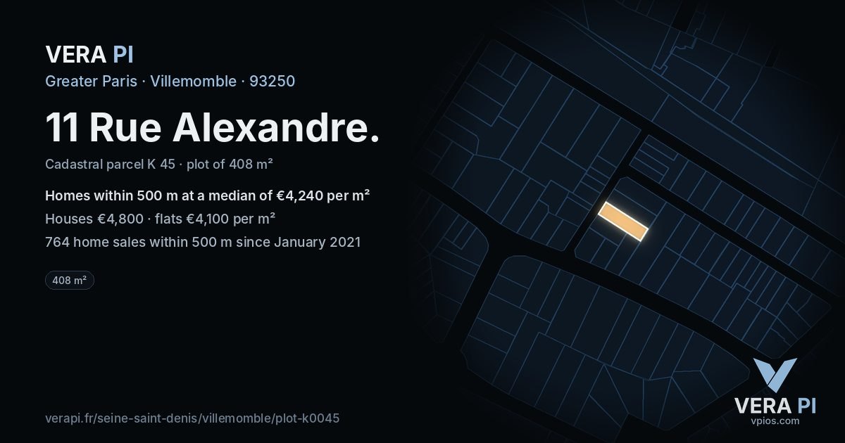 11 Rue Alexandre, Villemomble at night – the plot lit, the parcels around coloured by the prices near them