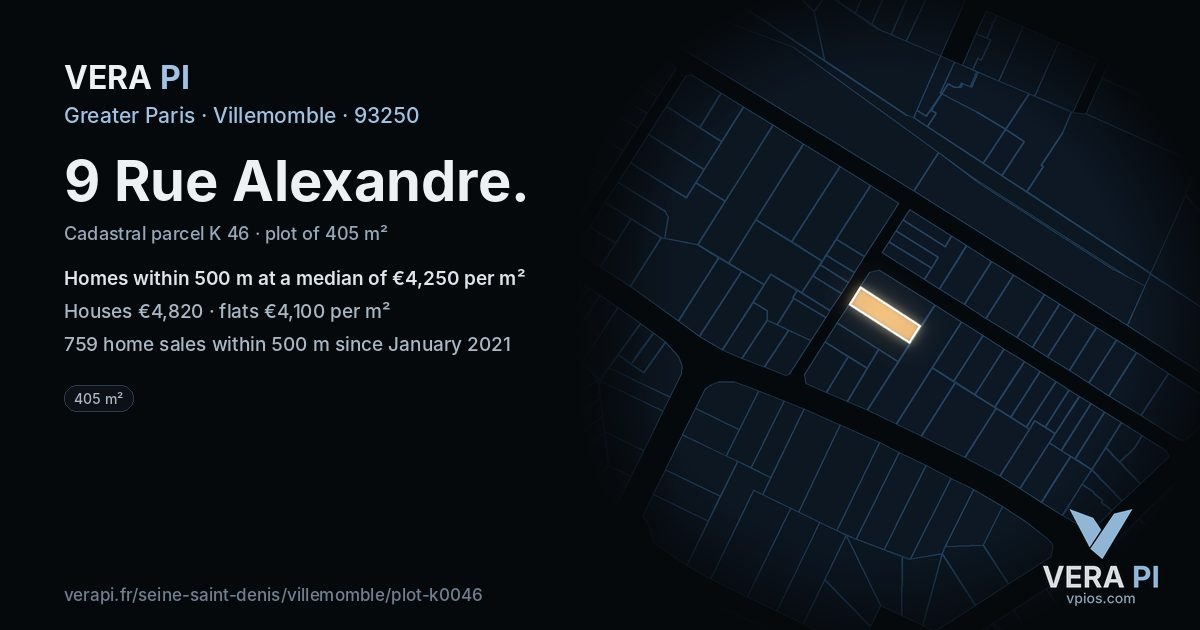 9 Rue Alexandre, Villemomble at night – the plot lit, the parcels around coloured by the prices near them