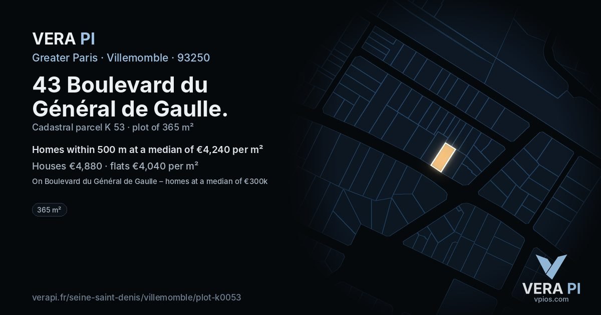 43 Boulevard du Général de Gaulle, Villemomble at night – the plot lit, the parcels around coloured by the prices near them
