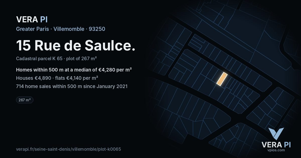 15 Rue de Saulce, Villemomble at night – the plot lit, the parcels around coloured by the prices near them