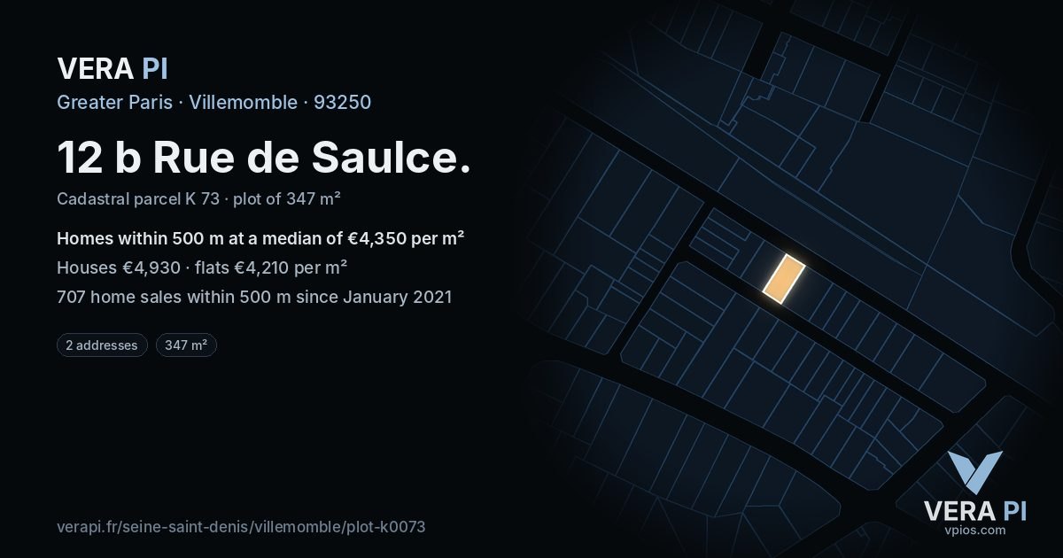 12 b Rue de Saulce, Villemomble at night – the plot lit, the parcels around coloured by the prices near them