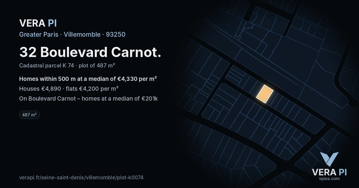 32 Boulevard Carnot, Villemomble at night – the plot lit, the parcels around coloured by the prices near them