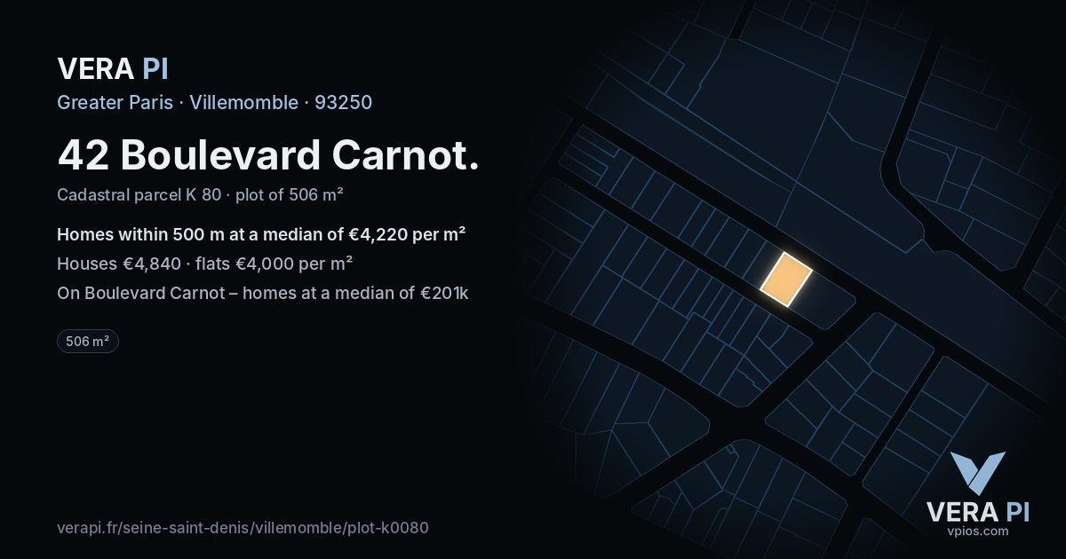 42 Boulevard Carnot, Villemomble at night – the plot lit, the parcels around coloured by the prices near them