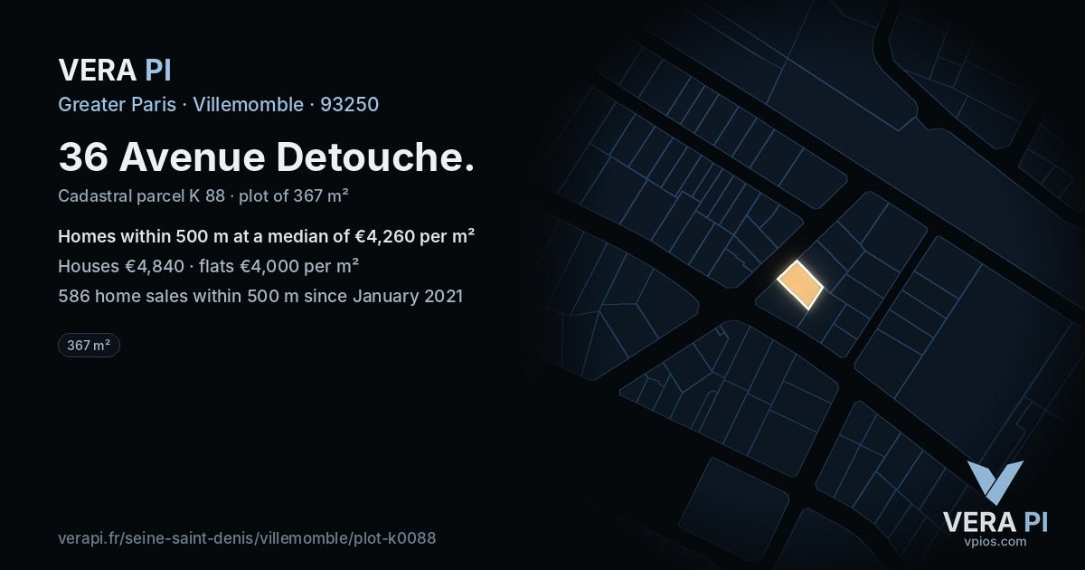 36 Avenue Detouche, Villemomble at night – the plot lit, the parcels around coloured by the prices near them