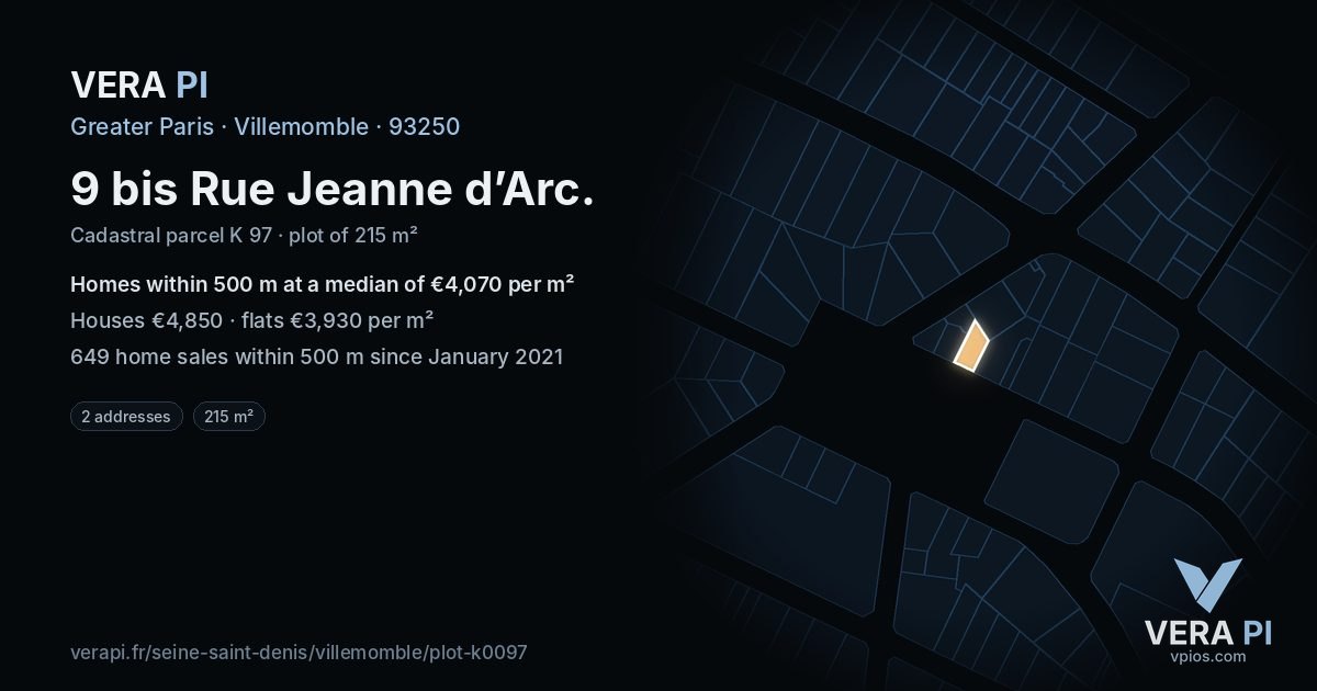 9 bis Rue Jeanne d’Arc, Villemomble at night – the plot lit, the parcels around coloured by the prices near them