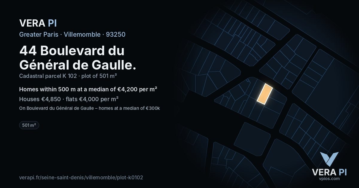 44 Boulevard du Général de Gaulle, Villemomble at night – the plot lit, the parcels around coloured by the prices near them