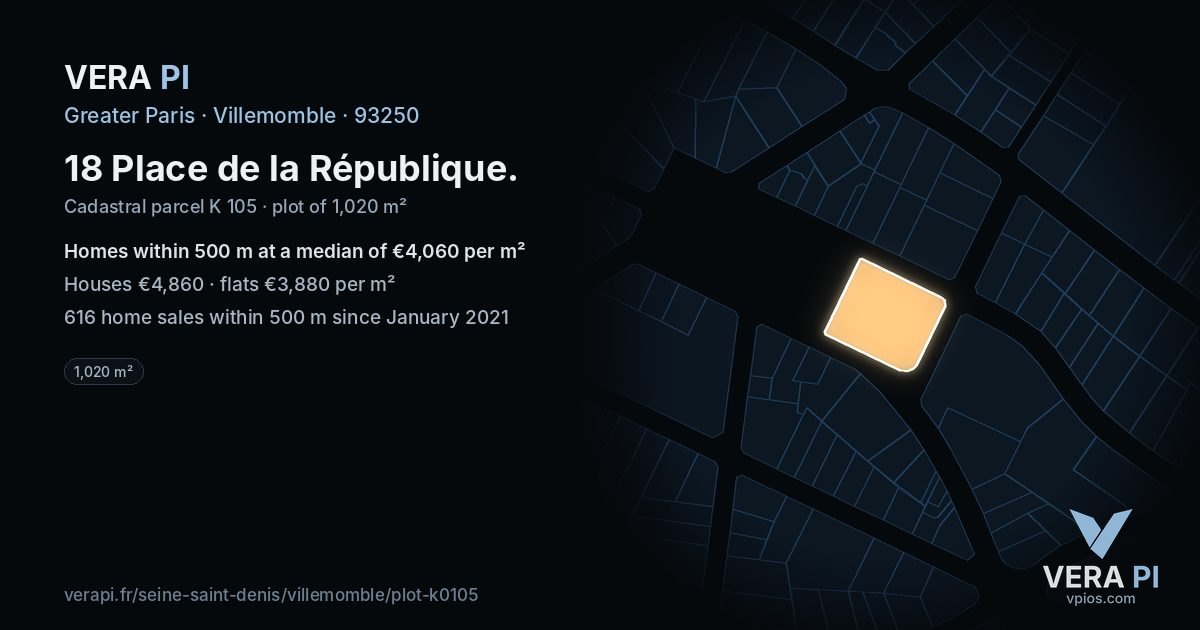 18 Place de la République, Villemomble at night – the plot lit, the parcels around coloured by the prices near them