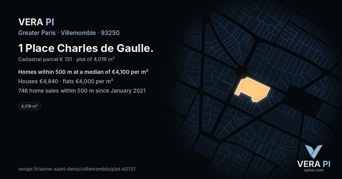 1 Place Charles de Gaulle, Villemomble at night – the plot lit, the parcels around coloured by the prices near them