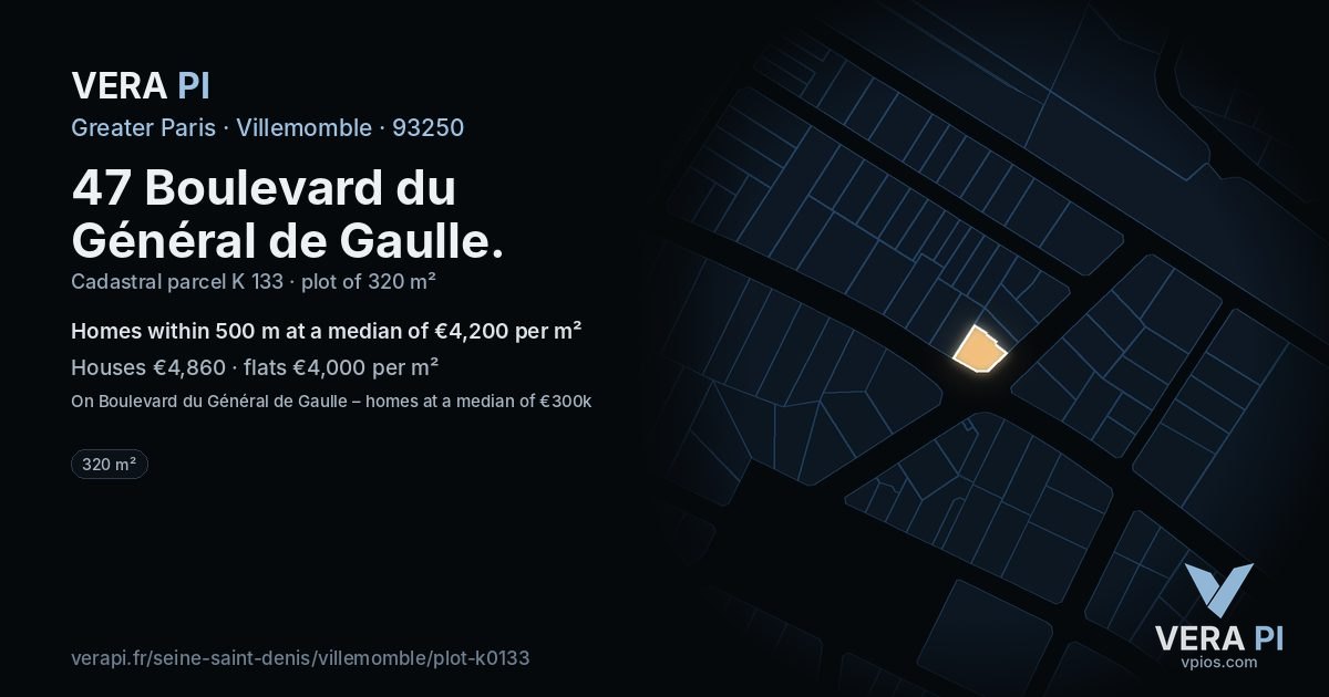 47 Boulevard du Général de Gaulle, Villemomble at night – the plot lit, the parcels around coloured by the prices near them
