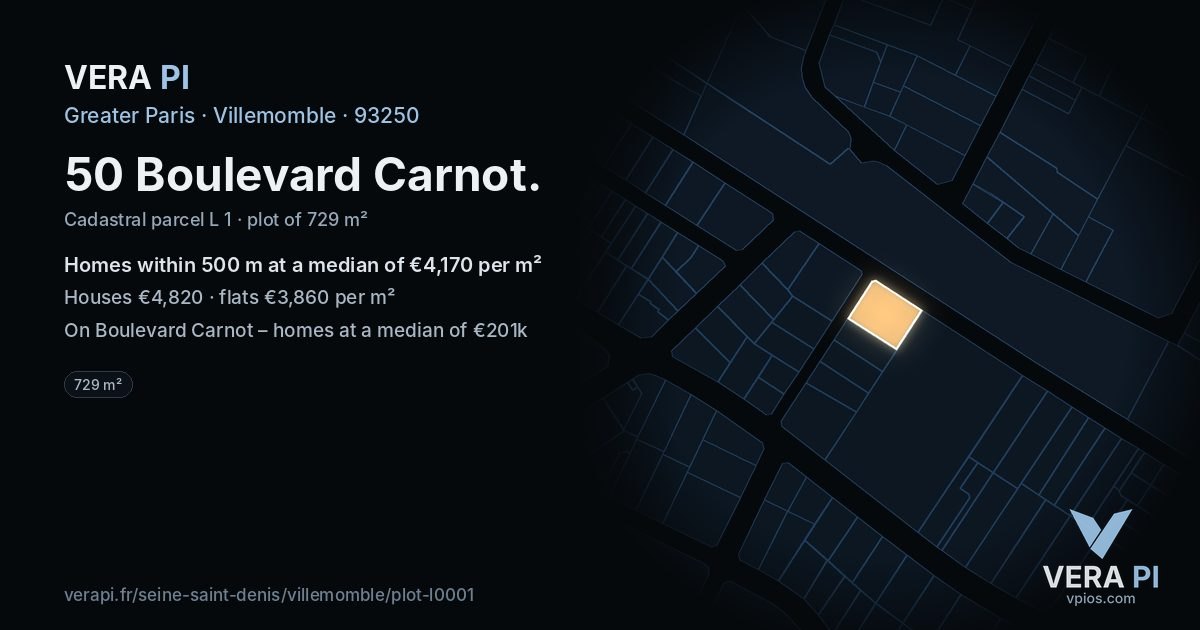 50 Boulevard Carnot, Villemomble at night – the plot lit, the parcels around coloured by the prices near them