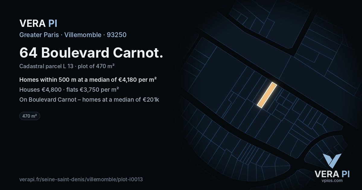 64 Boulevard Carnot, Villemomble at night – the plot lit, the parcels around coloured by the prices near them