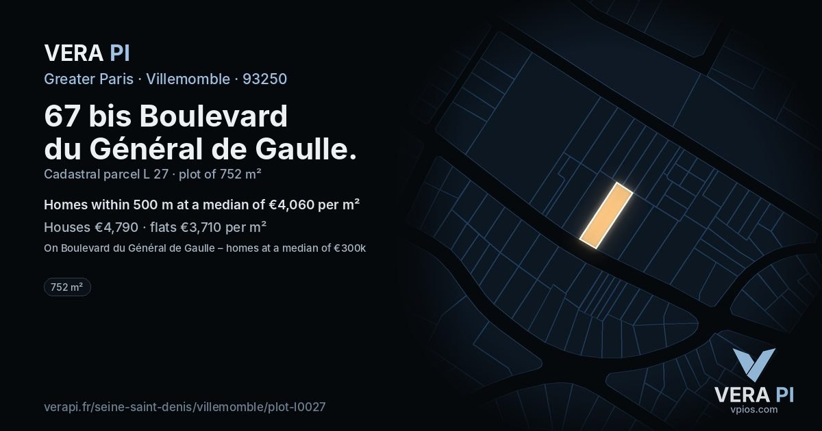67 bis Boulevard du Général de Gaulle, Villemomble at night – the plot lit, the parcels around coloured by the prices near them