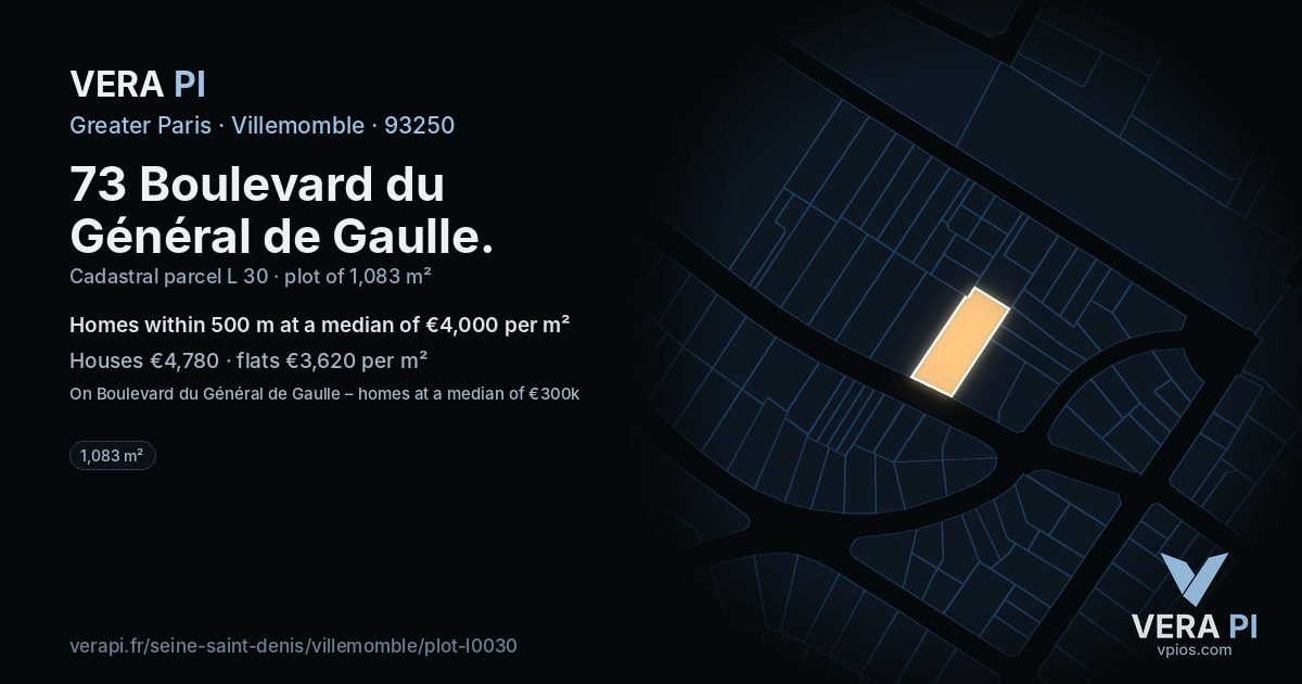 73 Boulevard du Général de Gaulle, Villemomble at night – the plot lit, the parcels around coloured by the prices near them