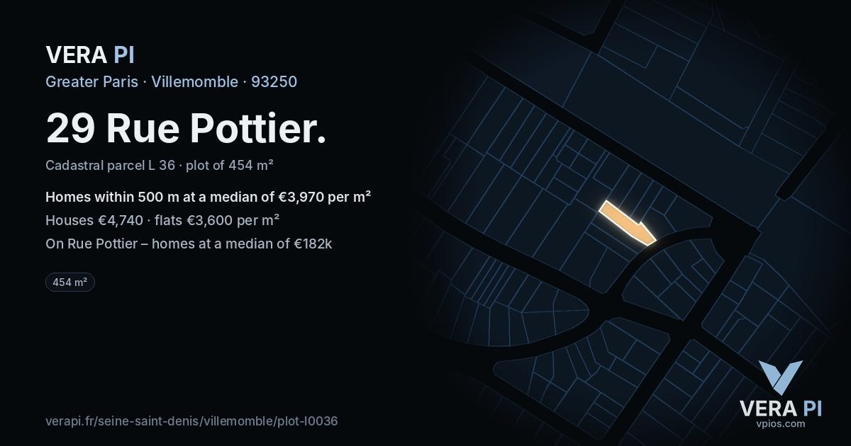 29 Rue Pottier, Villemomble at night – the plot lit, the parcels around coloured by the prices near them