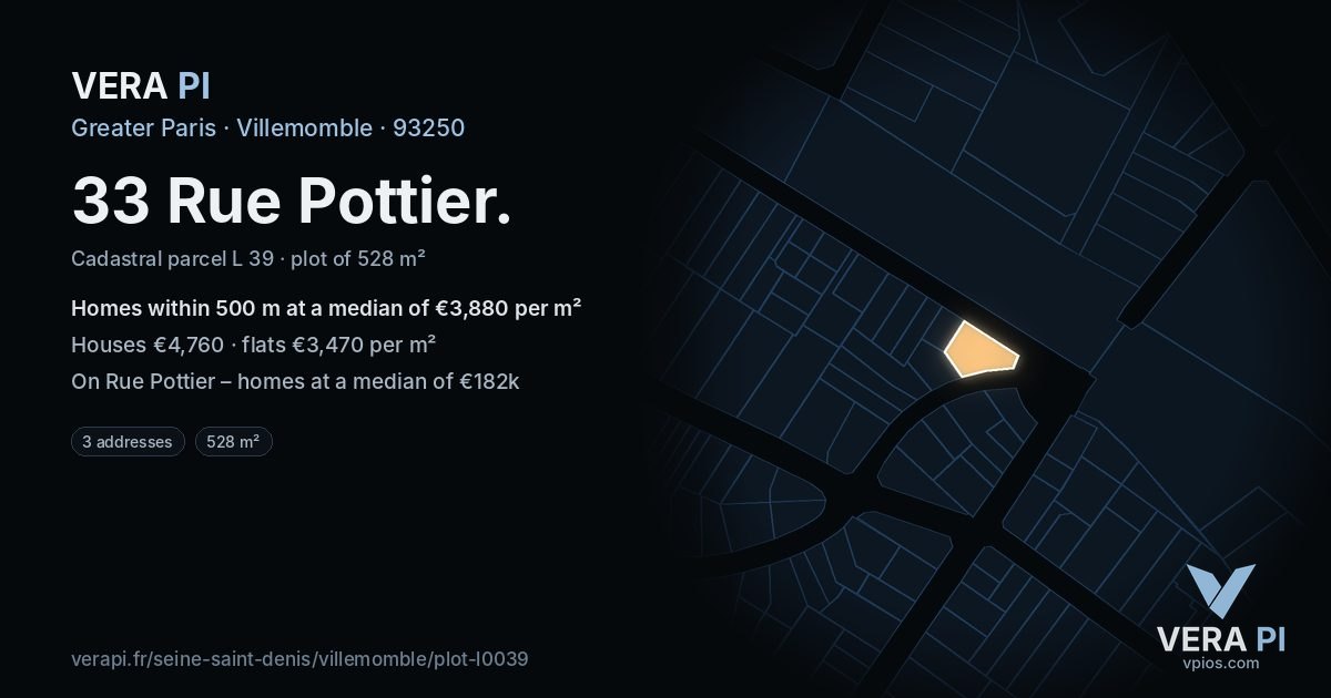 33 Rue Pottier, Villemomble at night – the plot lit, the parcels around coloured by the prices near them