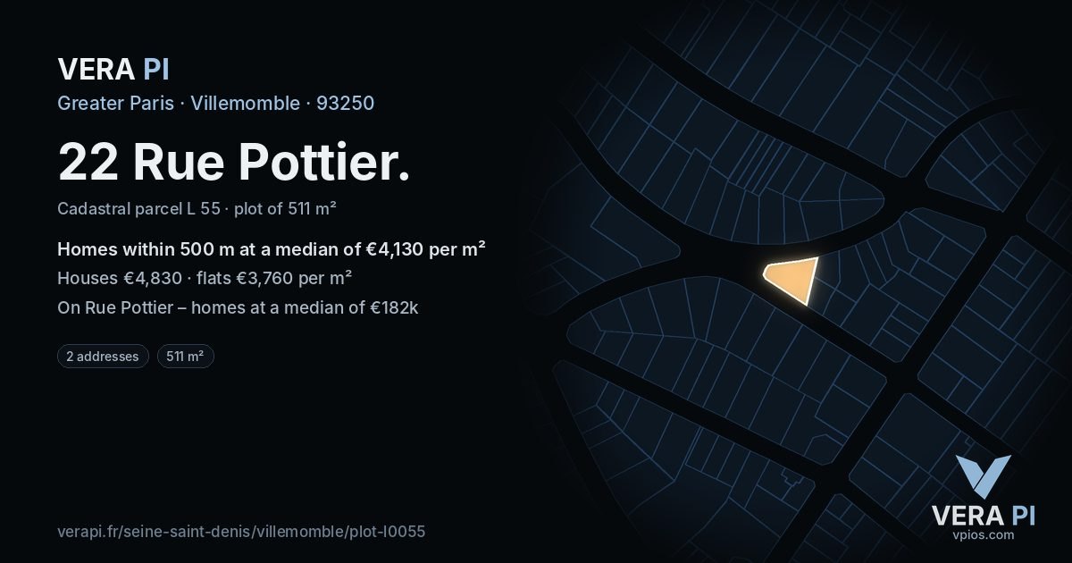 22 Rue Pottier, Villemomble at night – the plot lit, the parcels around coloured by the prices near them