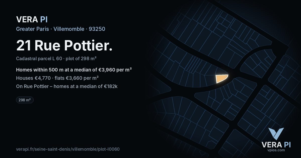 21 Rue Pottier, Villemomble at night – the plot lit, the parcels around coloured by the prices near them
