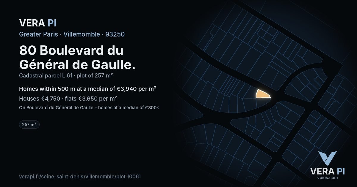 80 Boulevard du Général de Gaulle, Villemomble at night – the plot lit, the parcels around coloured by the prices near them