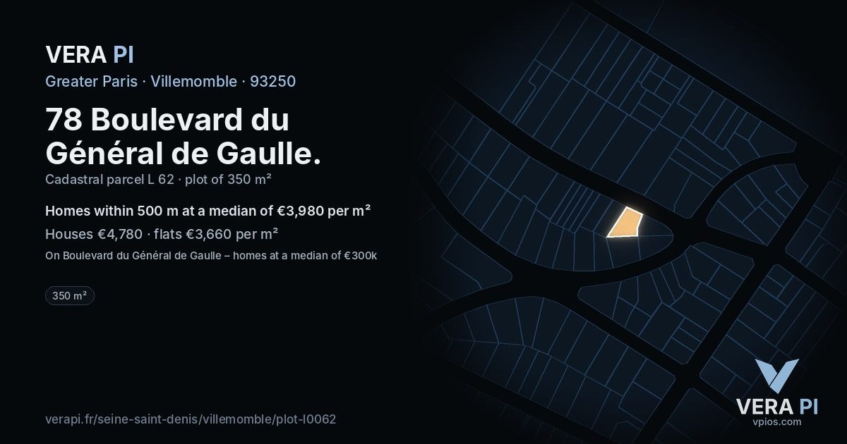 78 Boulevard du Général de Gaulle, Villemomble at night – the plot lit, the parcels around coloured by the prices near them