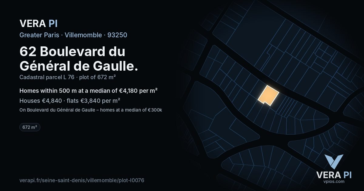 62 Boulevard du Général de Gaulle, Villemomble at night – the plot lit, the parcels around coloured by the prices near them