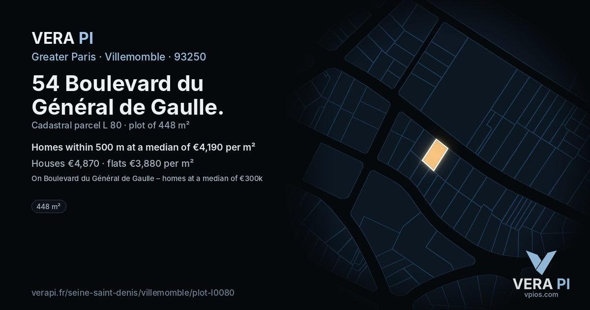 54 Boulevard du Général de Gaulle, Villemomble at night – the plot lit, the parcels around coloured by the prices near them