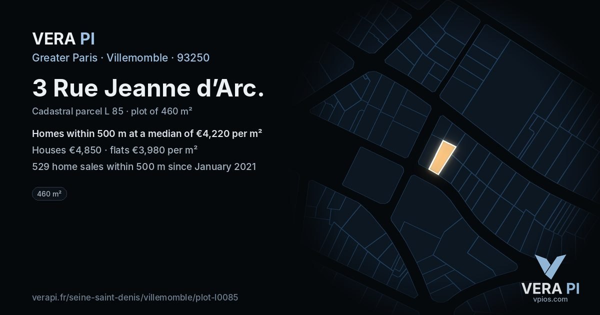 3 Rue Jeanne d’Arc, Villemomble at night – the plot lit, the parcels around coloured by the prices near them