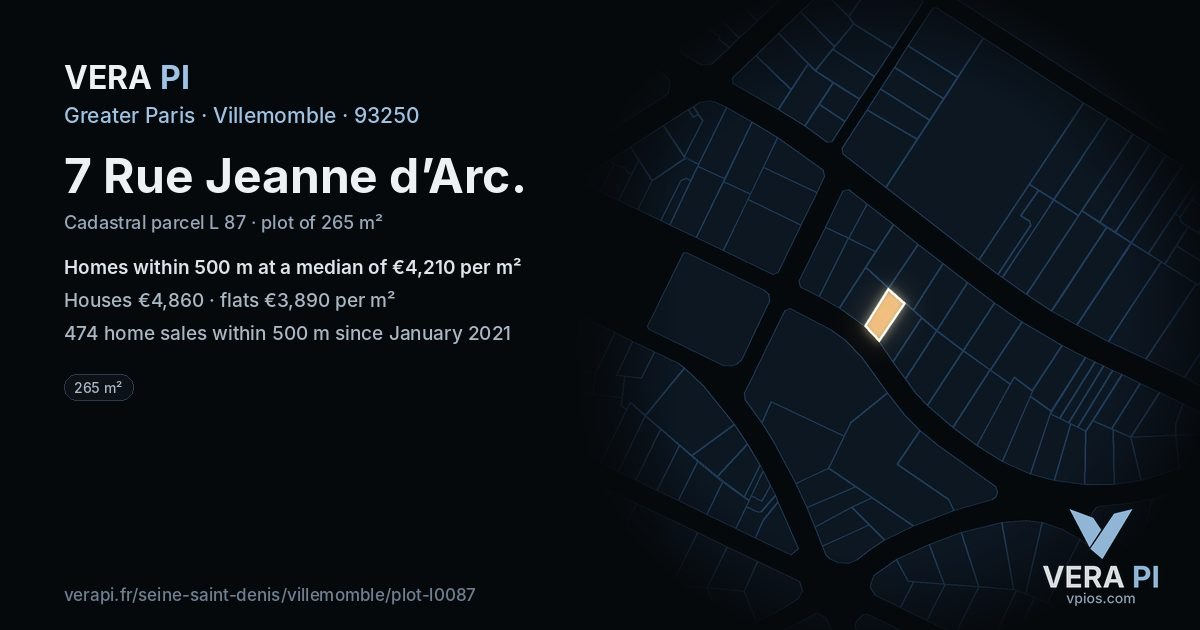 7 Rue Jeanne d’Arc, Villemomble at night – the plot lit, the parcels around coloured by the prices near them