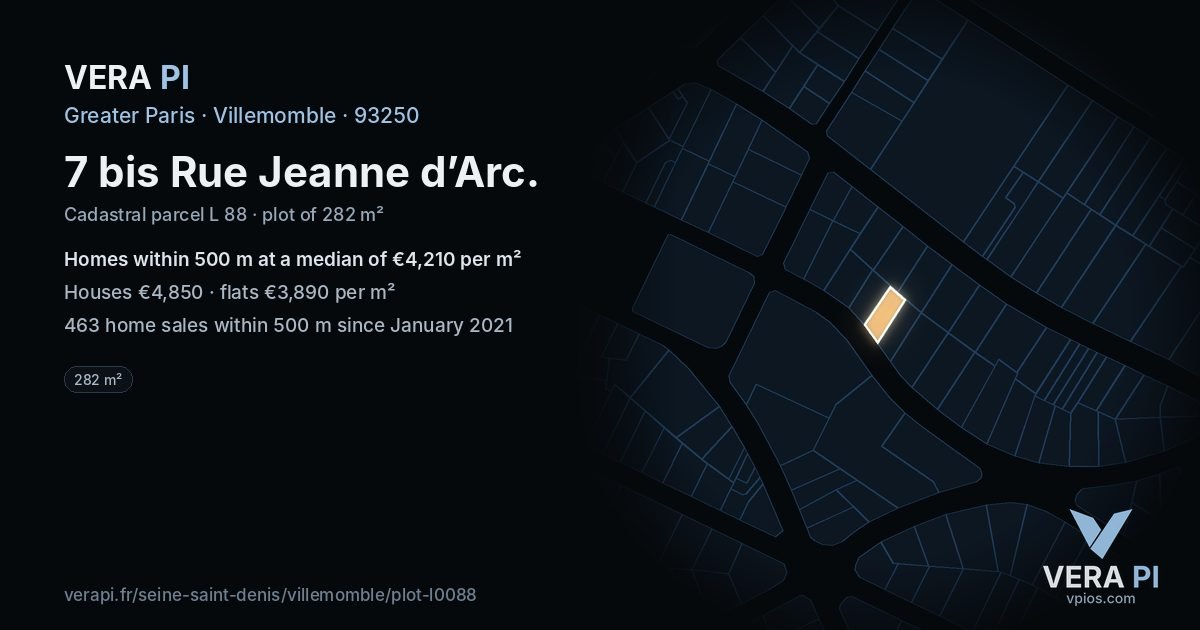 7 bis Rue Jeanne d’Arc, Villemomble at night – the plot lit, the parcels around coloured by the prices near them