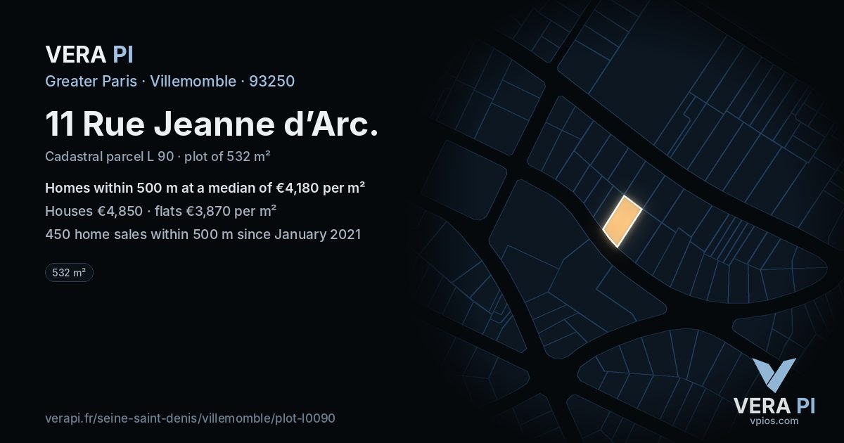 11 Rue Jeanne d’Arc, Villemomble at night – the plot lit, the parcels around coloured by the prices near them