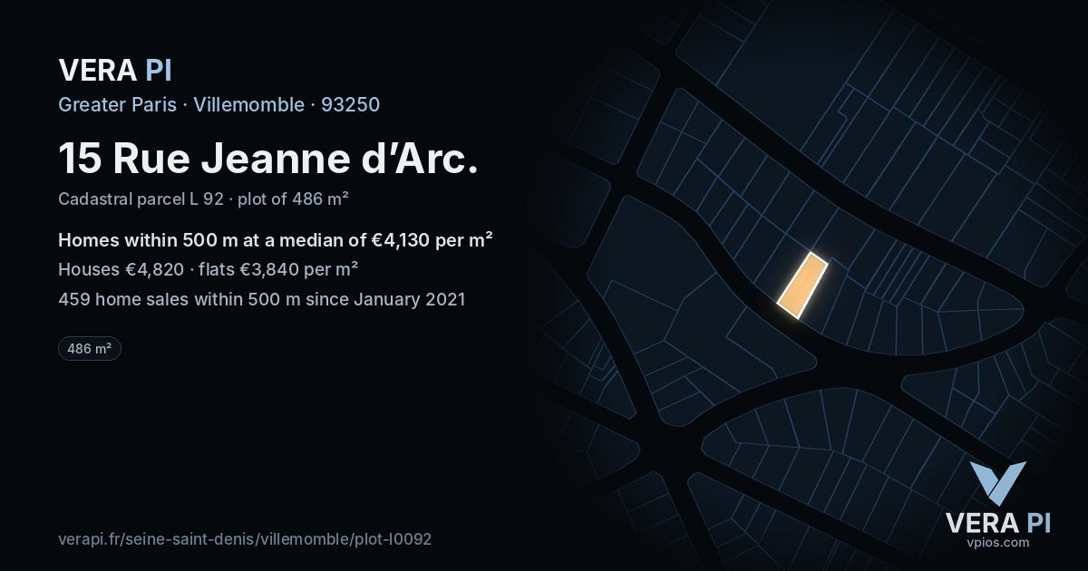 15 Rue Jeanne d’Arc, Villemomble at night – the plot lit, the parcels around coloured by the prices near them