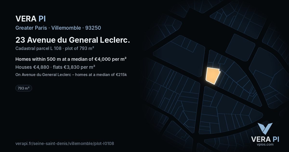 23 Avenue du General Leclerc, Villemomble at night – the plot lit, the parcels around coloured by the prices near them