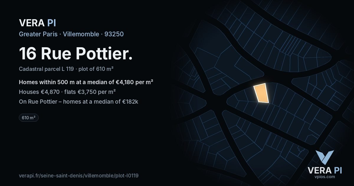 16 Rue Pottier, Villemomble at night – the plot lit, the parcels around coloured by the prices near them
