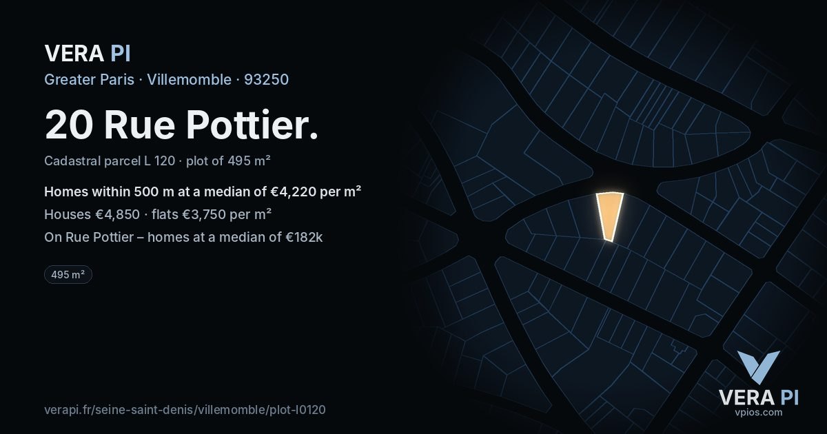 20 Rue Pottier, Villemomble at night – the plot lit, the parcels around coloured by the prices near them