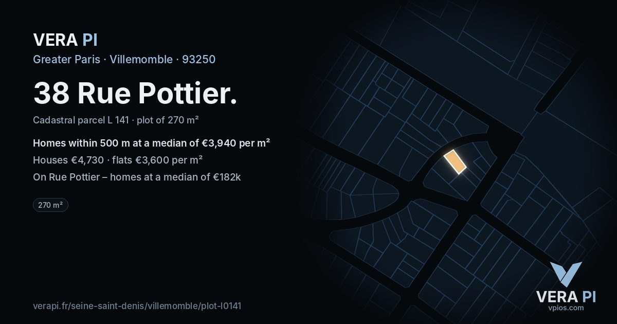 38 Rue Pottier, Villemomble at night – the plot lit, the parcels around coloured by the prices near them