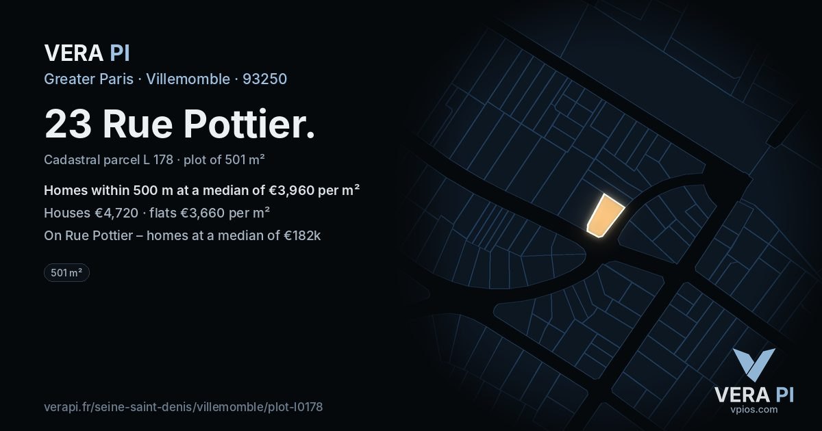 23 Rue Pottier, Villemomble at night – the plot lit, the parcels around coloured by the prices near them