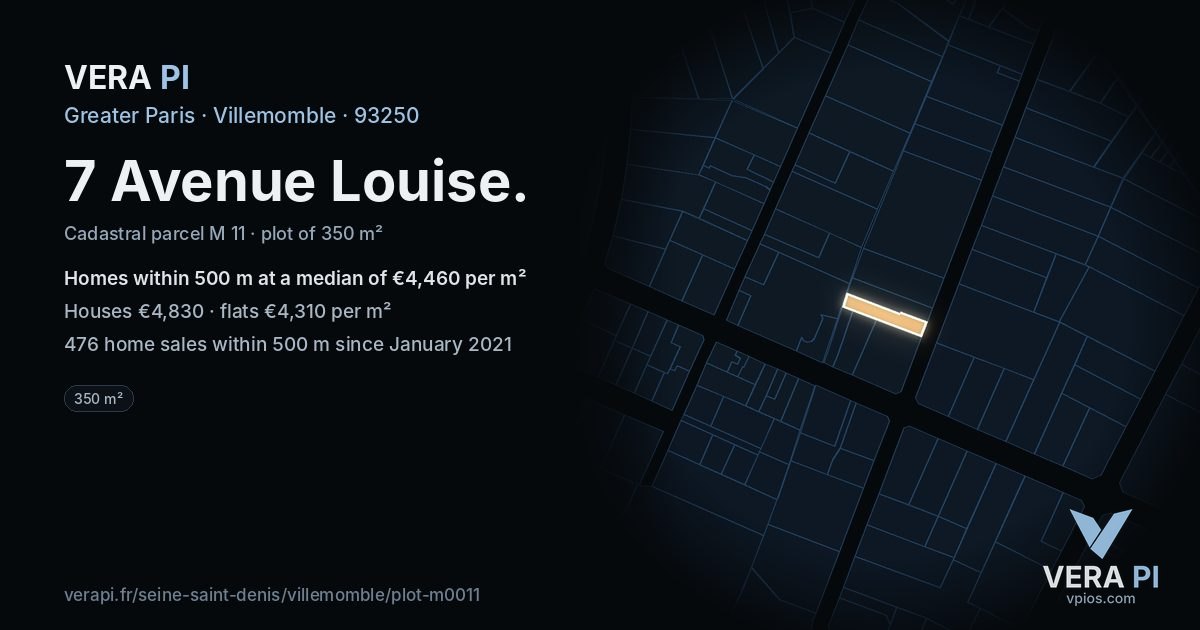 7 Avenue Louise, Villemomble at night – the plot lit, the parcels around coloured by the prices near them