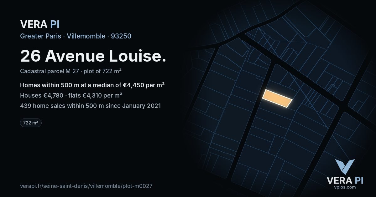 26 Avenue Louise, Villemomble at night – the plot lit, the parcels around coloured by the prices near them
