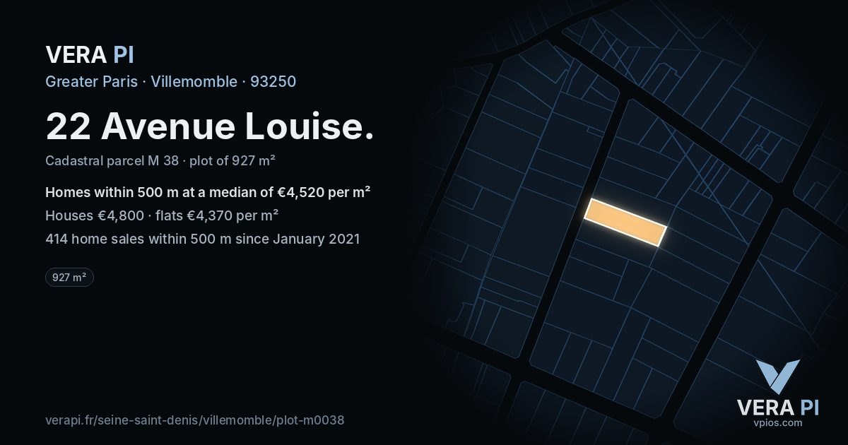 22 Avenue Louise, Villemomble at night – the plot lit, the parcels around coloured by the prices near them