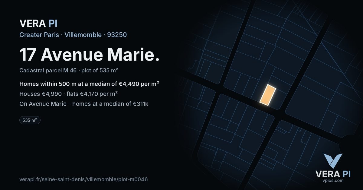 17 Avenue Marie, Villemomble at night – the plot lit, the parcels around coloured by the prices near them