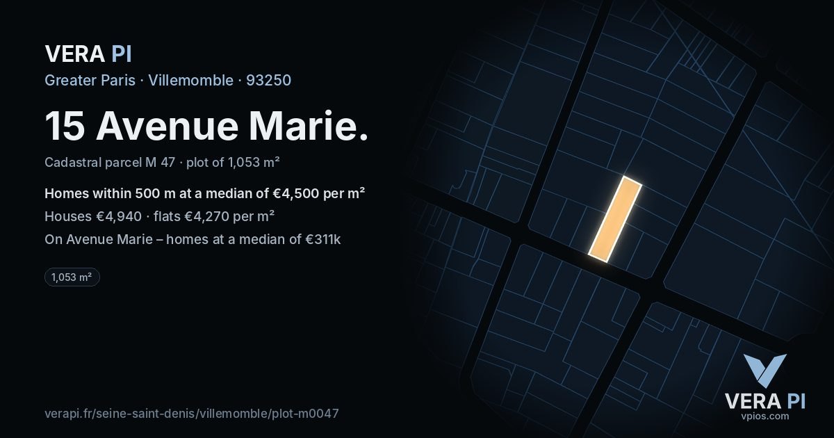 15 Avenue Marie, Villemomble at night – the plot lit, the parcels around coloured by the prices near them