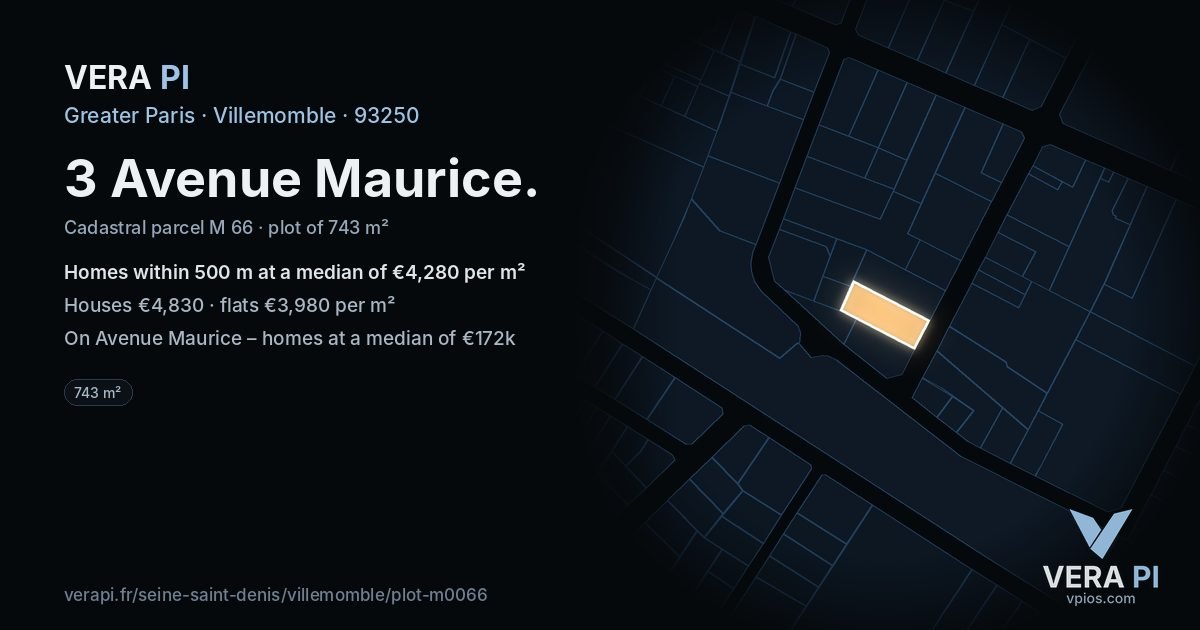 3 Avenue Maurice, Villemomble at night – the plot lit, the parcels around coloured by the prices near them