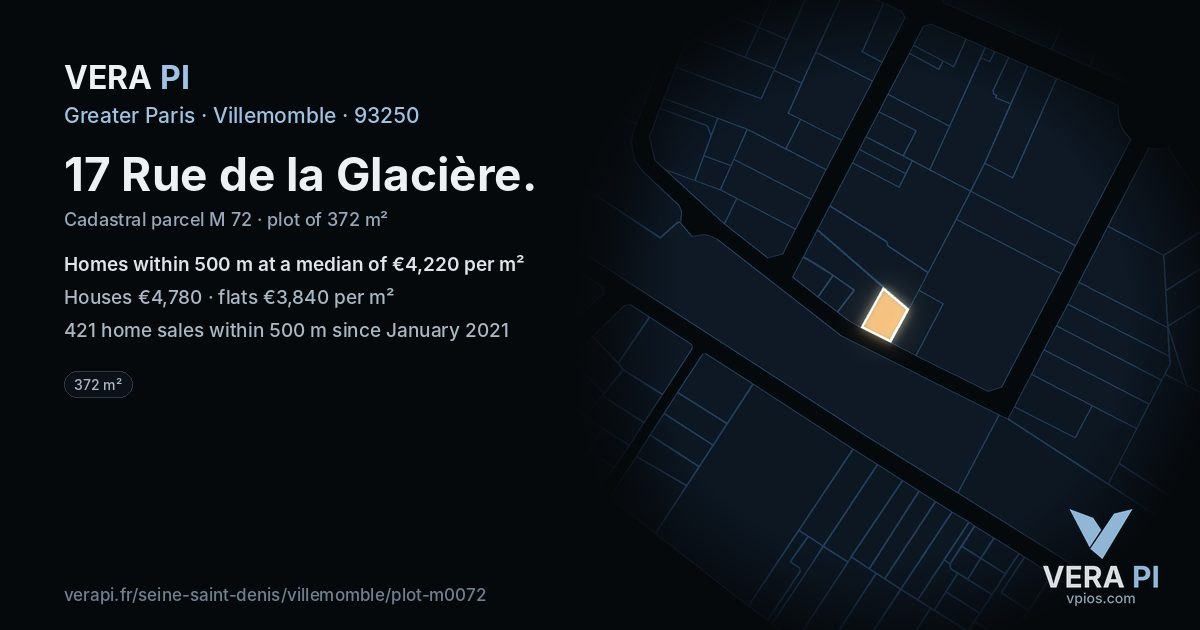 17 Rue de la Glacière, Villemomble at night – the plot lit, the parcels around coloured by the prices near them