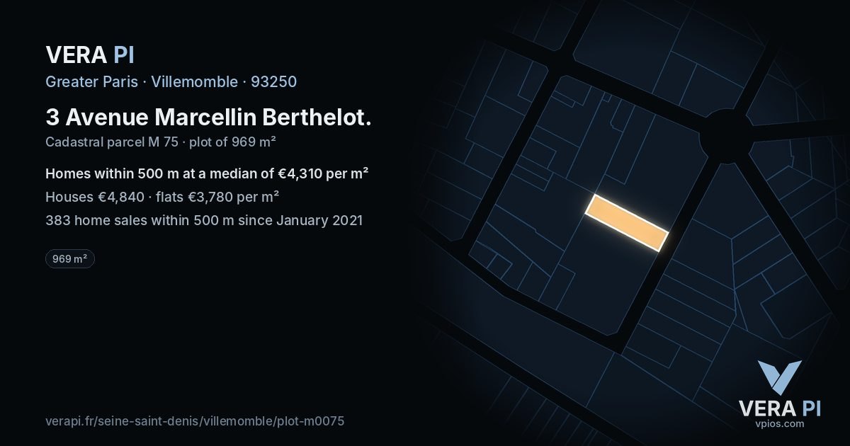 3 Avenue Marcellin Berthelot, Villemomble at night – the plot lit, the parcels around coloured by the prices near them
