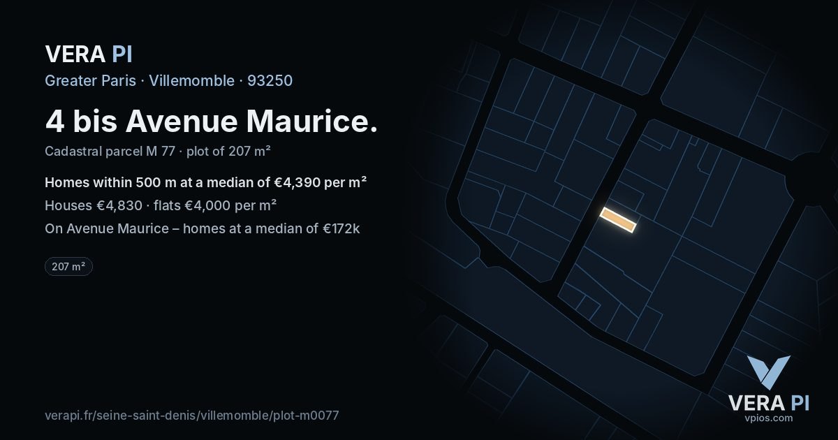 4 bis Avenue Maurice, Villemomble at night – the plot lit, the parcels around coloured by the prices near them