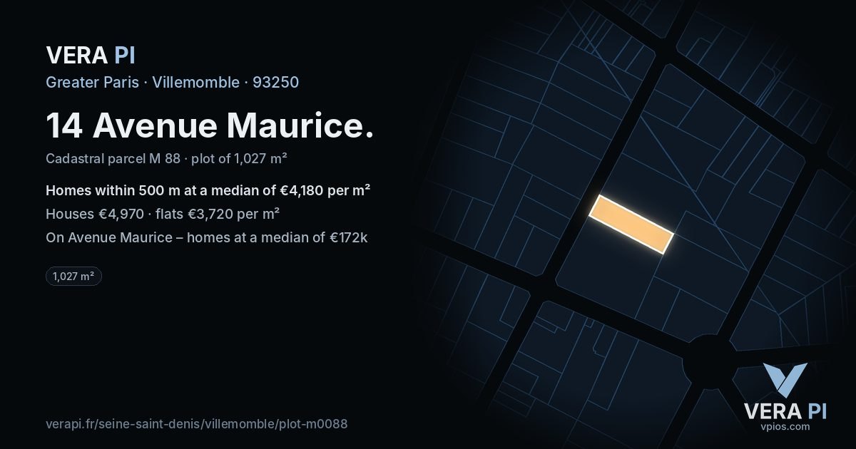 14 Avenue Maurice, Villemomble at night – the plot lit, the parcels around coloured by the prices near them